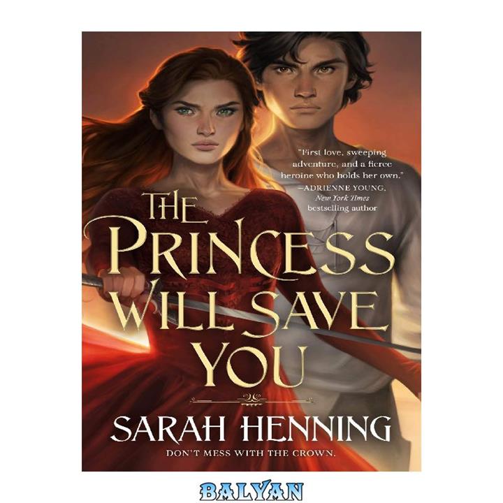 دانلود کتاب The Princess Will Save You